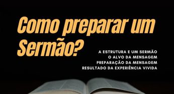 Sua “pregação” alimenta ou é Cachorro Quente? - Esboço de Pregação