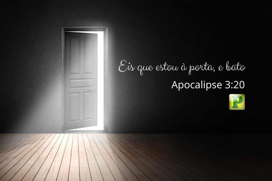 Eis que estou à porta, e bato - Apocalipse 3:20